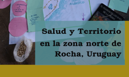 Salud y territorio en la zona norte de Rocha, Uruguay